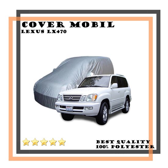 Cover Mobil Lexus lx470 / Sarung Mobil Lexus lx470