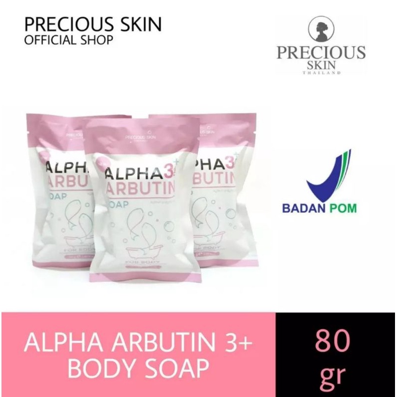 SABUN ALPHA ARBUTIN 3 PLUS PRECIOUS SKIN / WHITENING SOAP BPOM 80 GRAM