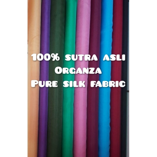 Kain Organza Silk Kain Sutra Organza Mulberry Pure Silk fabric