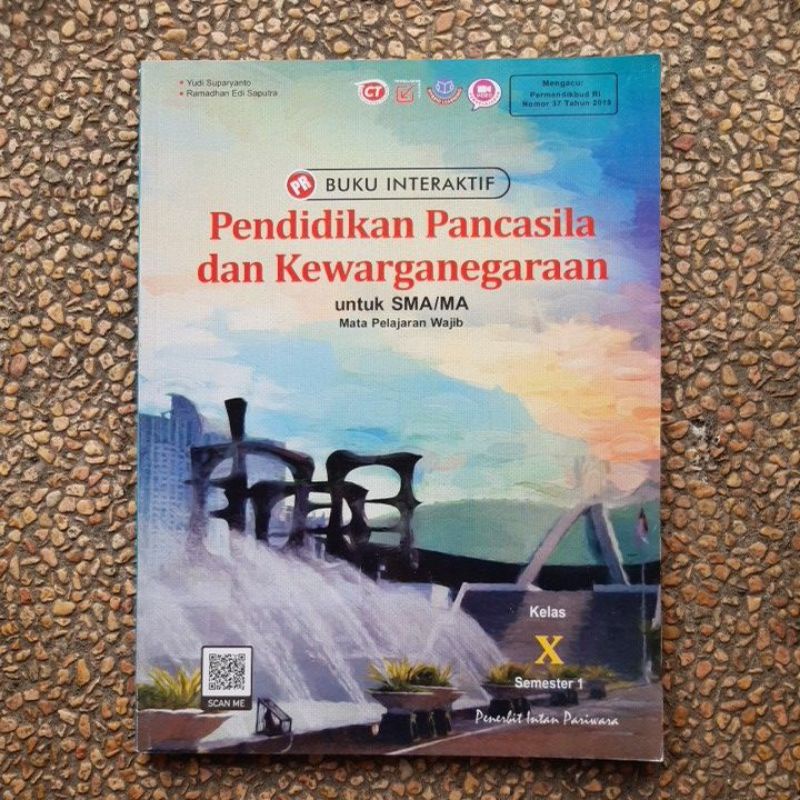 [ ORi ] Buku Interaktif PR Ppkn Sma Kelas 10 Semester 1 revisi 2018.Intan