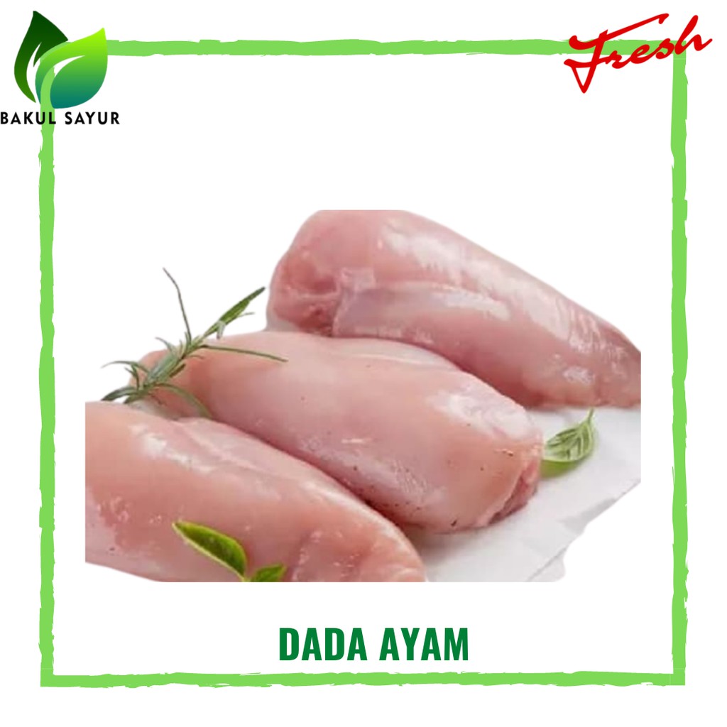 

DADA AYAM BESAR SEGAR 500 GRAM - SAYUR SEGAR JAKARTA TIMUR