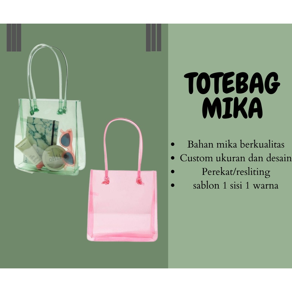 Totebag Mika,Totebag Transparan,Custom Totebag