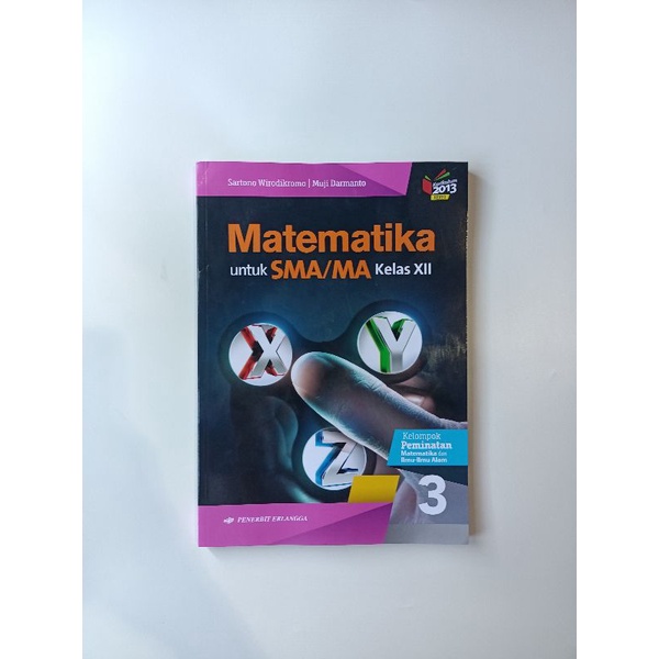 

buku matematika xyz peminatan kelas 12 sma