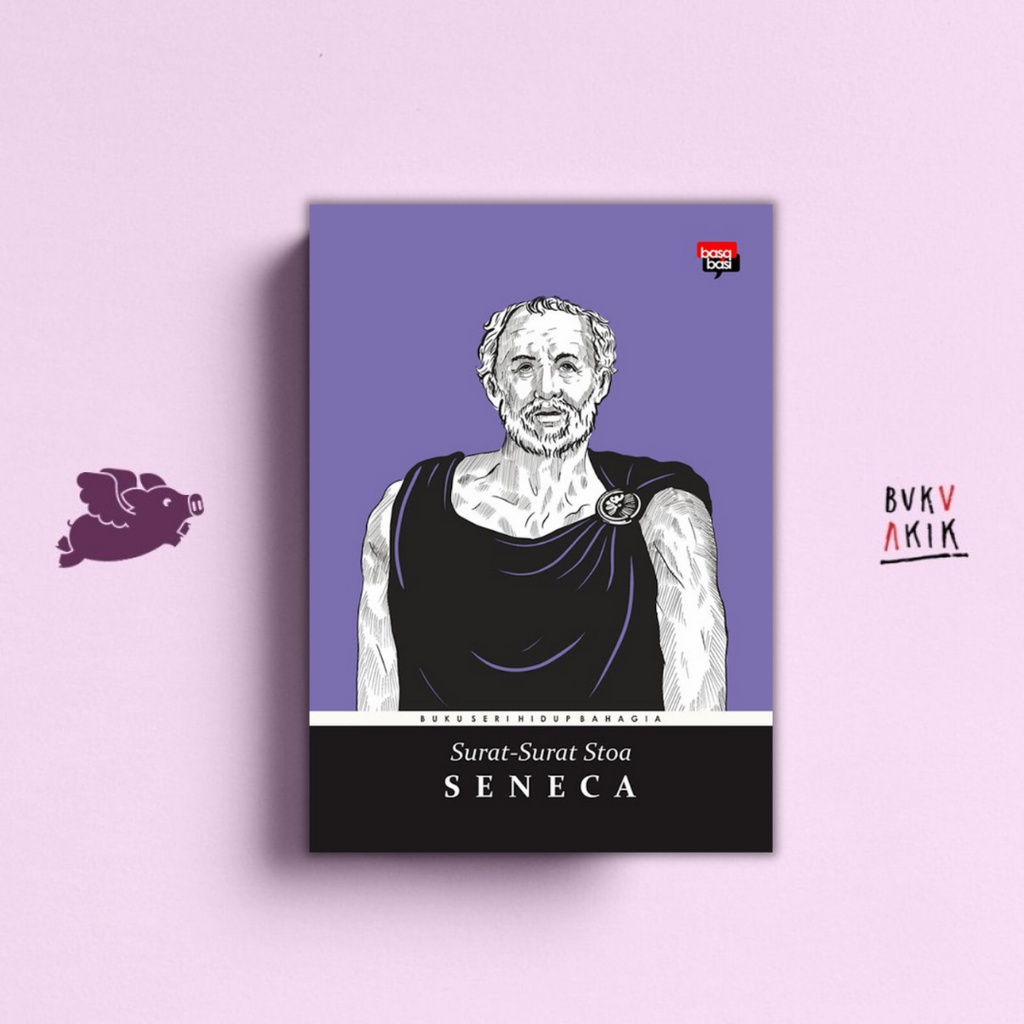 Surat-Surat Stoa - Seneca