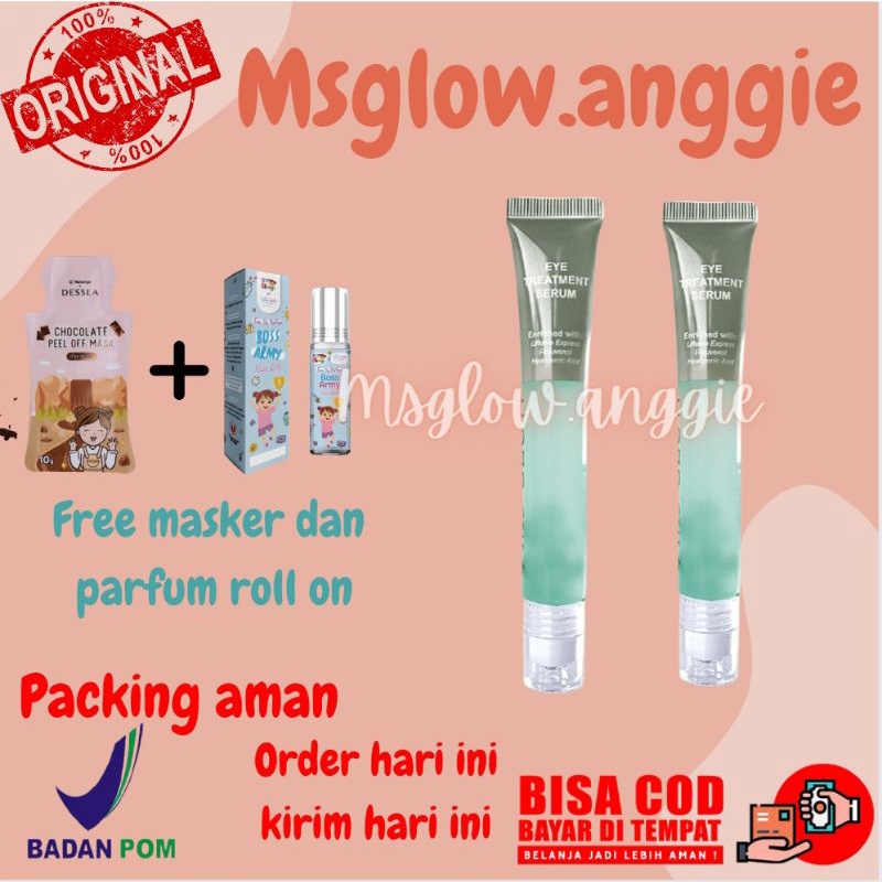 MS GLOW EYE TREATMENT SERUM MS GLOW ORIGINAL KRIM MATA BPOM