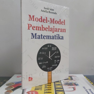 Jual Buku Model-model Pembelajaran Matematika Oleh Isrok'atun # ...