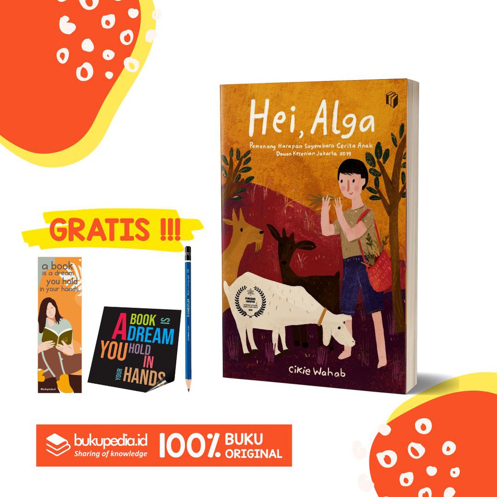 

BUKU CERITA ANAK HEI, ALGA - CIKIE WAHAB (SHIRA MEDIA ) - BONUS PENSIL 2B, BOOKMARK, STIKER