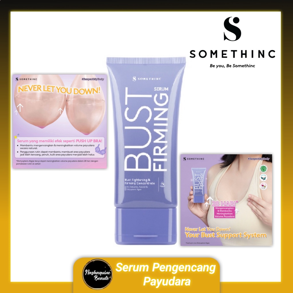 SOMETHINC BUST Firming Serum - Serum Pengencang Payudara 50ml