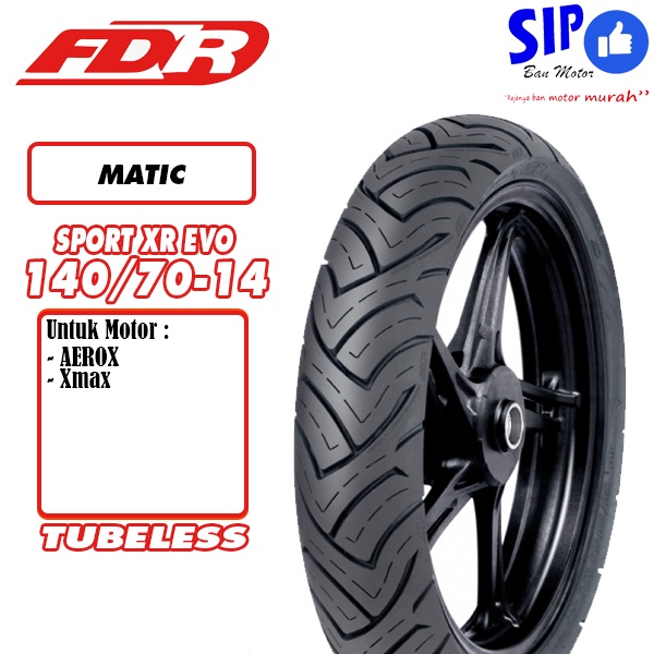 Ban motor matic FDR Sport XR Evo 140 70 14 aerox tubeless