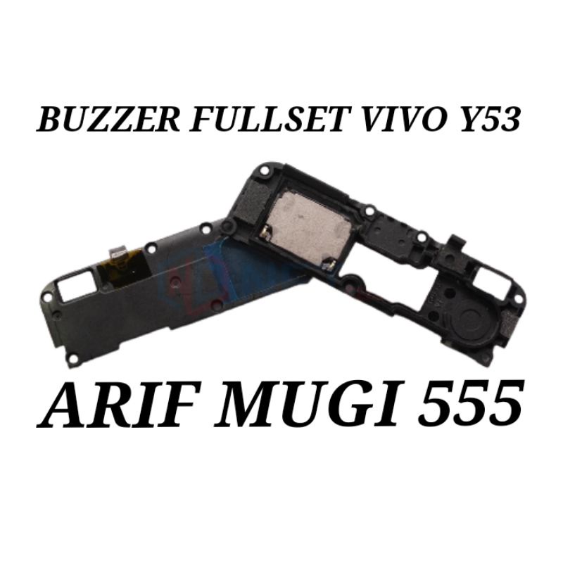 BUZZER BAZZER LOUDSPEAKER SPEAKER MUSIK FULLSET VIVO Y53 ORIGINAL