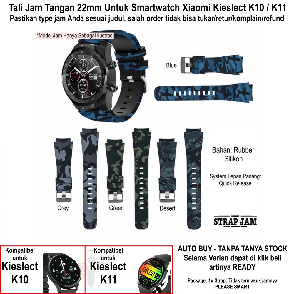 CAMO Strap Xiaomi Kieslect K10 K11 - Tali Jam Tangan 22mm Model Army Keren