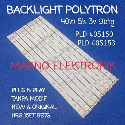 LAMPU BL BACKLIGHT LED TV POLYTRON 40INCH PLD40S150 PLD40S153 BACKLIGHT LED POLYTRON 40IN PLD 40S150