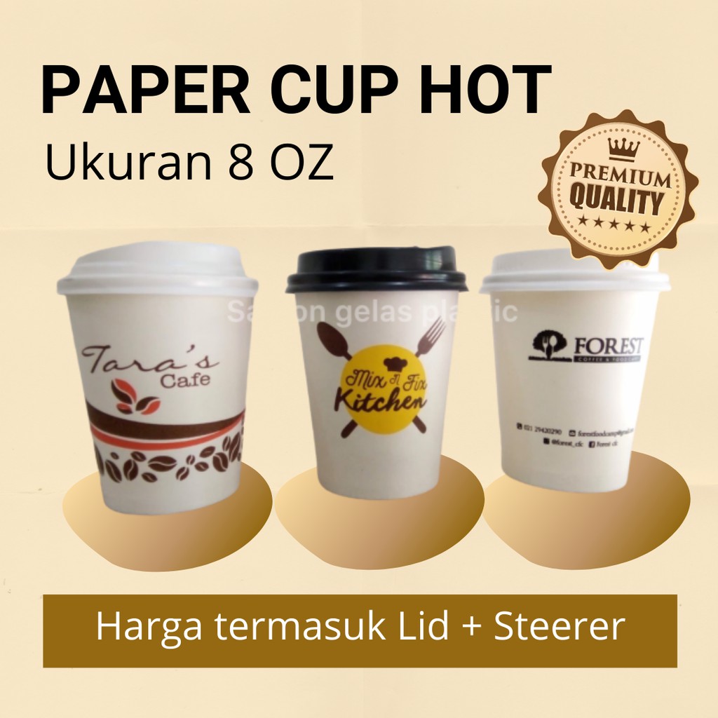 

PAPER CUP HOT GELAS KOPI GELAS TEH + SABLON 8 OZ INC. LID + STEERER MIN. 2000 PCS