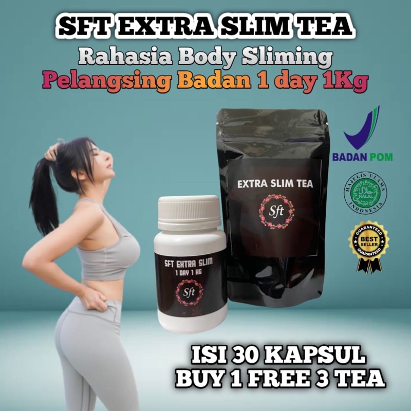 SFT EXTRA SLIM 1DAY 1KG ISI 30 KAPSUL BUY 1 GET ONE TEA |  Pelangsing badan cepat dan ampuh bpom pil
