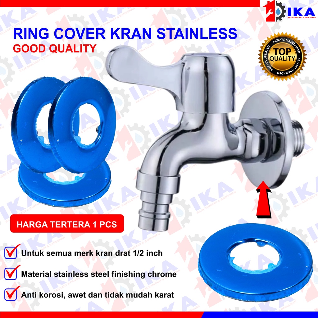 Ring kran tutup kran smua merk ring untuk kran biar rapi / ANTI KARAT HIGH QUALITY /TUTUP KRAN DI TEMBOK