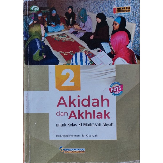 AKIDAH AKHLAK KELAS 11 2 SMA TIGA SERANGKAI