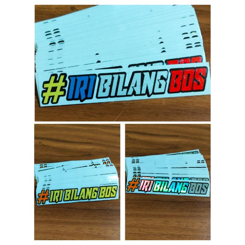 STICKER IRI BILANG BOS CUTTING