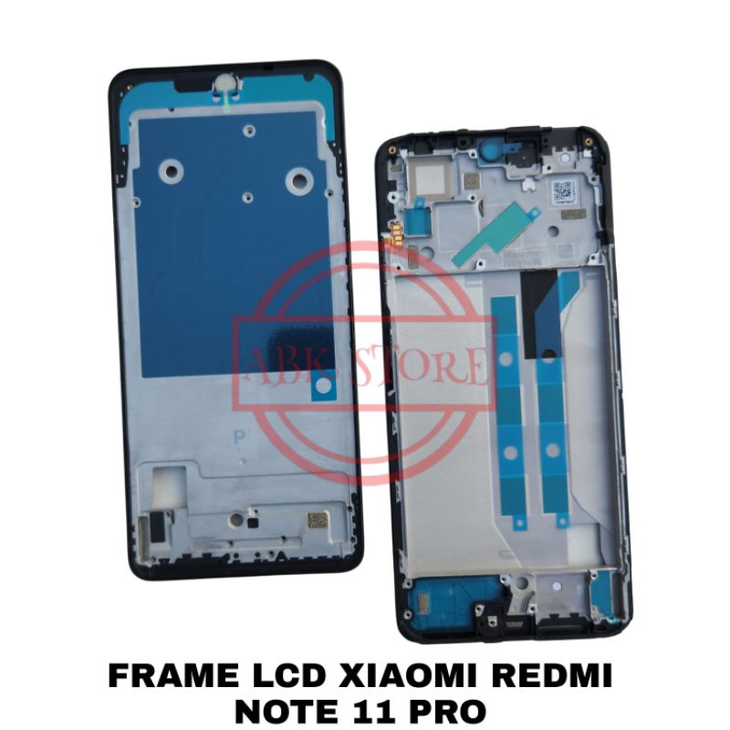 FRAME LCD - TATAKAN LCD - TULANG TENGAH LCD XIAOMI REDMI NOTE 11 PRO