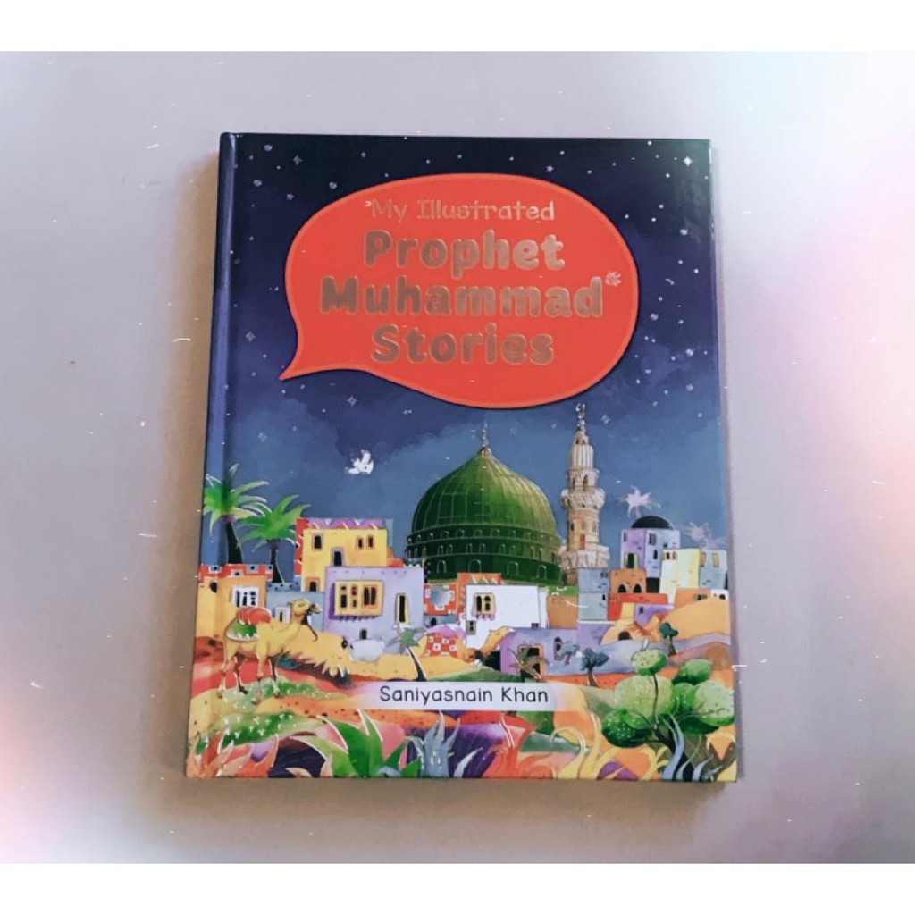 My Illustrated Prophet Muhammad SAW Stories - Buku Islami Anak - Buku Import