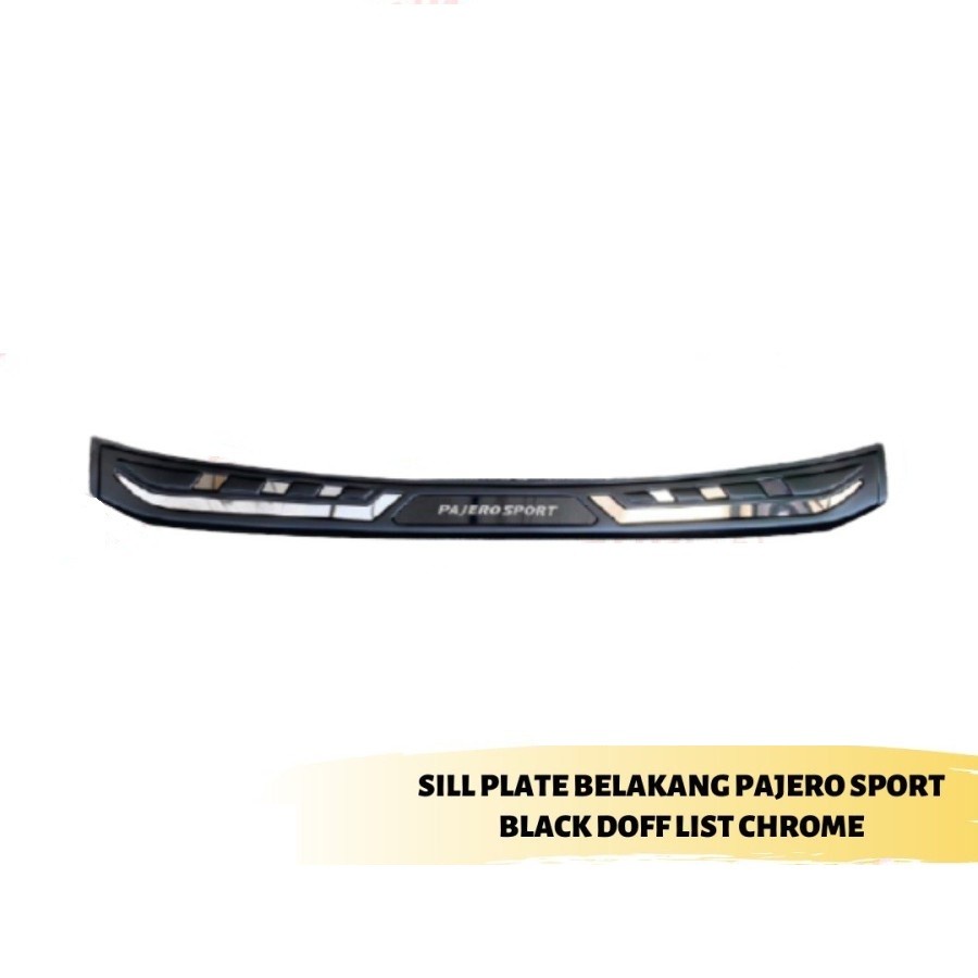 Sillplate Belakang New Pajero Sport 2021