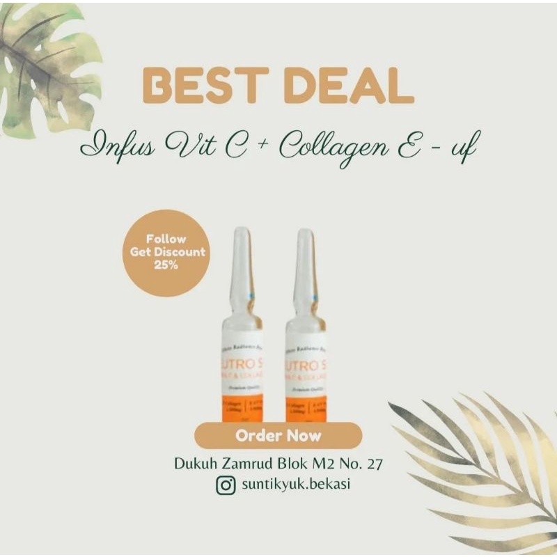 Jasa Infus/Suntik Vitamin C + Collagen E-uf