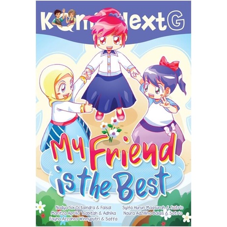 

KOMIK NEXT G MY FRIEND IS THE BEST