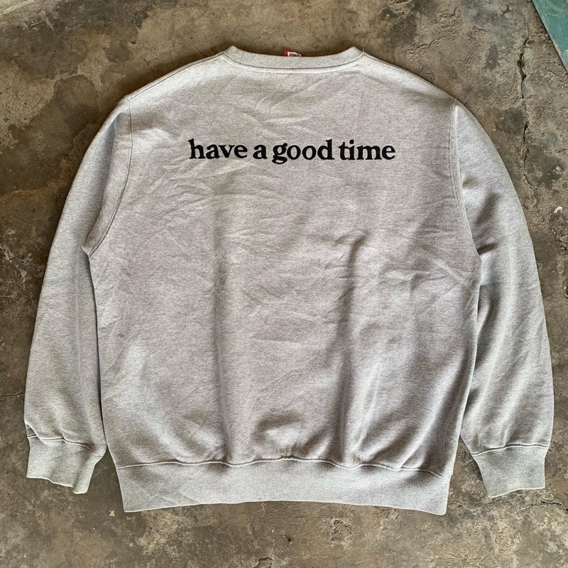 Crewneck have A Good time second original