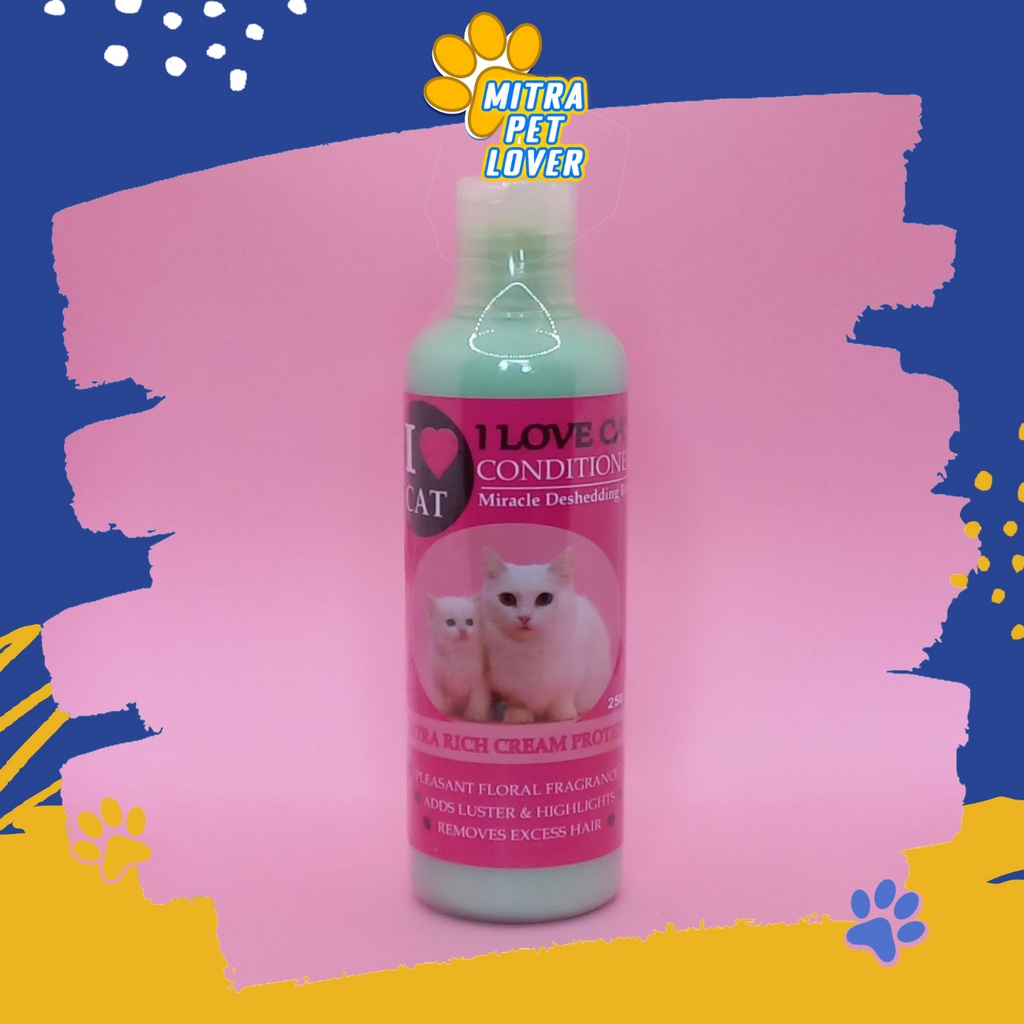 CONDITIONER SHAMPO KUCING - I LOVE CAT 250 ML ORIGINAL - KONDISIONER CAT KITTEN MELEMBUTKAN BULU WANGI SEHAT MENGUATKAN AKAR PET ANTI LEPEK -ANIMAL HEALTHCARE AND VETERINARY TAMASINDO OBAT KESEHATAN , VITAMIN TERNAK HEWAN BINATANG PELIHARAAN MITRAPETLOVER