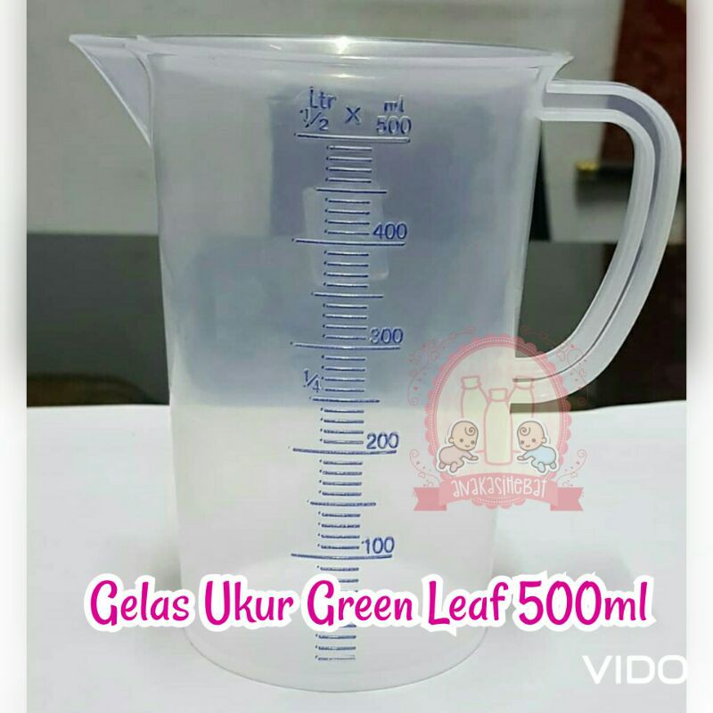 GELAS UKUR GREEN LEAF 500ml / GELAS TAKAR 500ML