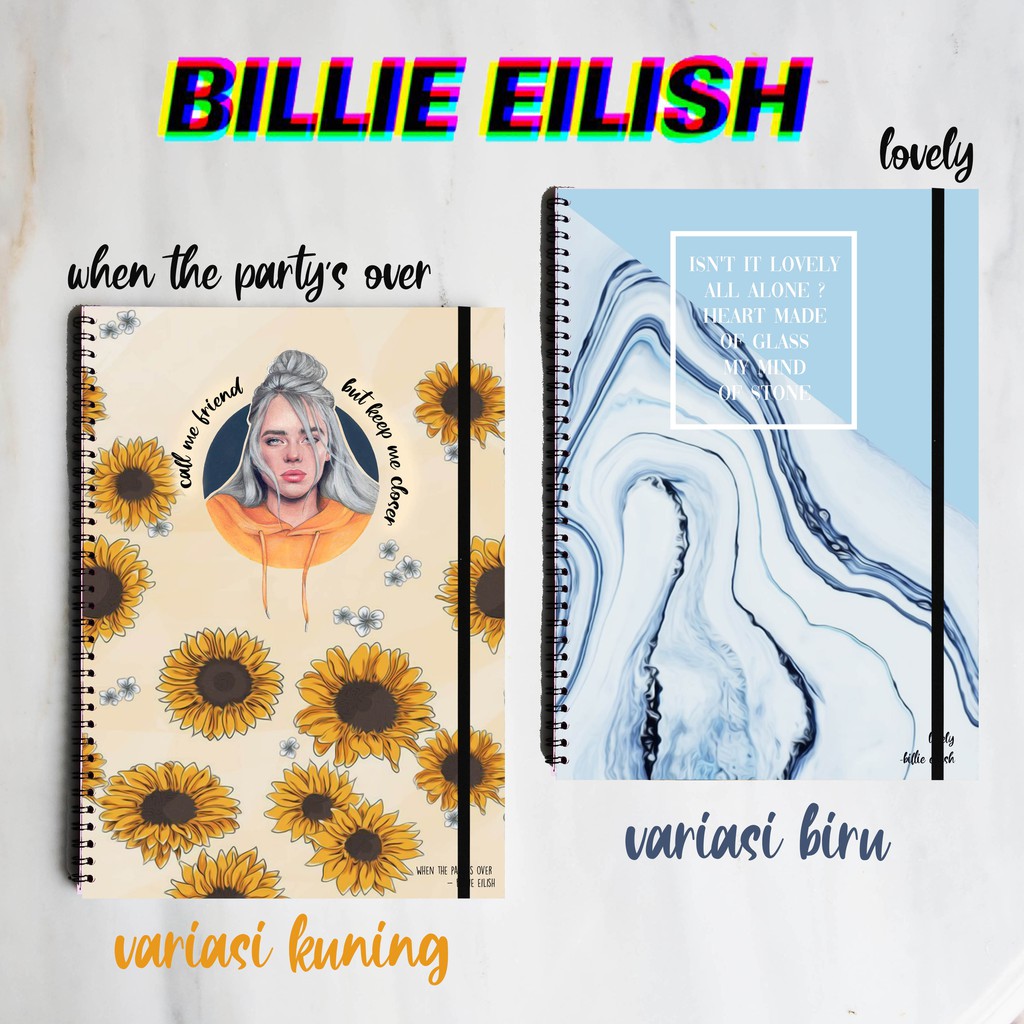 

BILLIE EILISH SONGS QUOTE Spiral Ruled Notebook Diary Journal Office School Supplies Buku Tulis