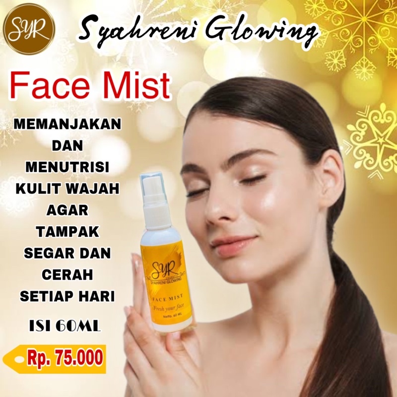 BISA (COD) FACE MIST SYAHRENI GLOWING / SYR FACE MIST ORIGINAL