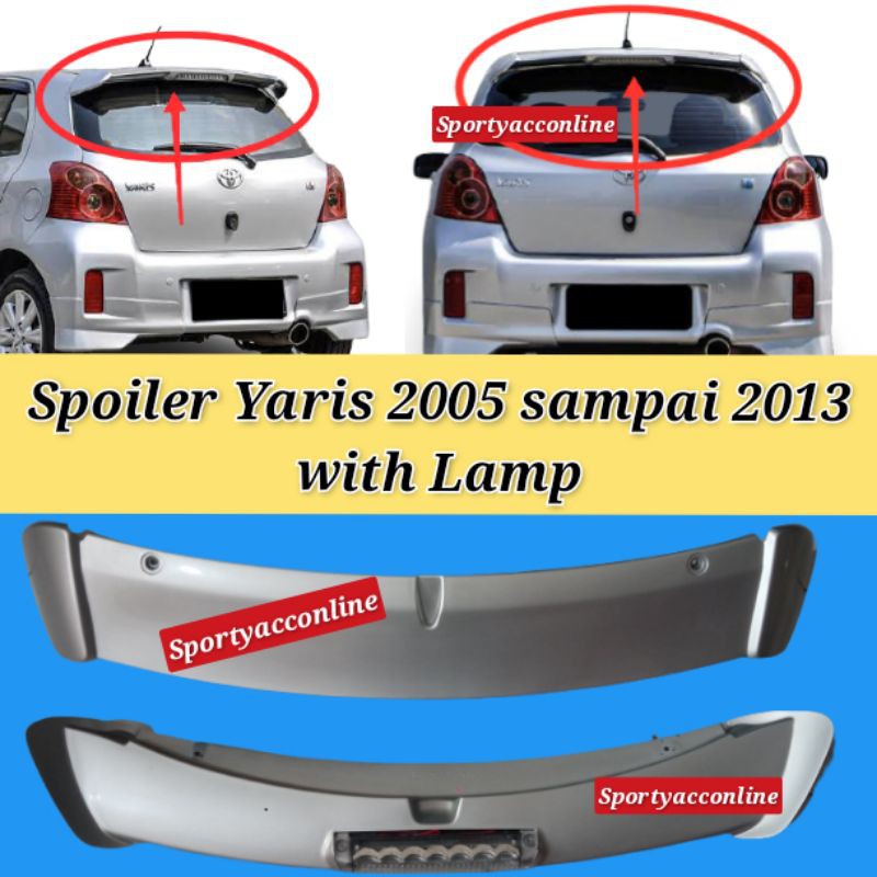 Spoiler Toyota yaris 2005-2013 with lamp