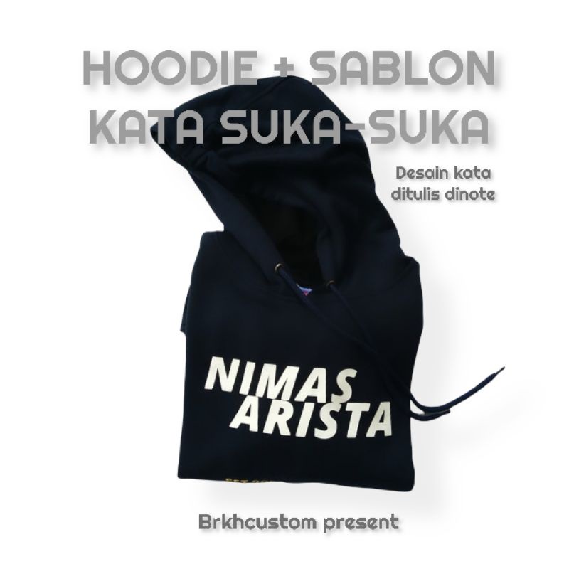 HOODIE SABLON | HOODIE CUSTOM | JAKET | KAOSKATA | TOTEBAG | PRIA DAN WANITA ORIGINAL BRKHCUSTOM