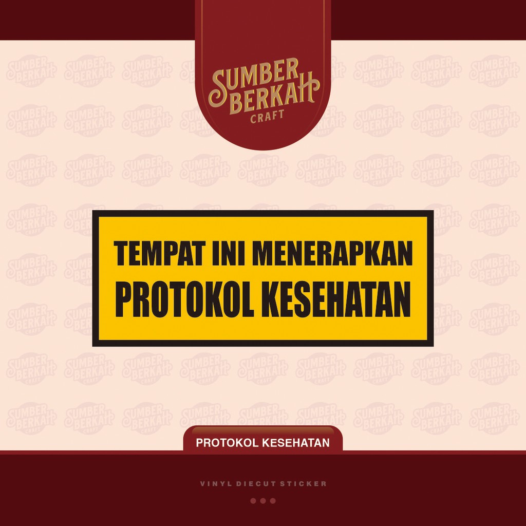 

STIKER PROTOKOL KESEHATAN (satuan)