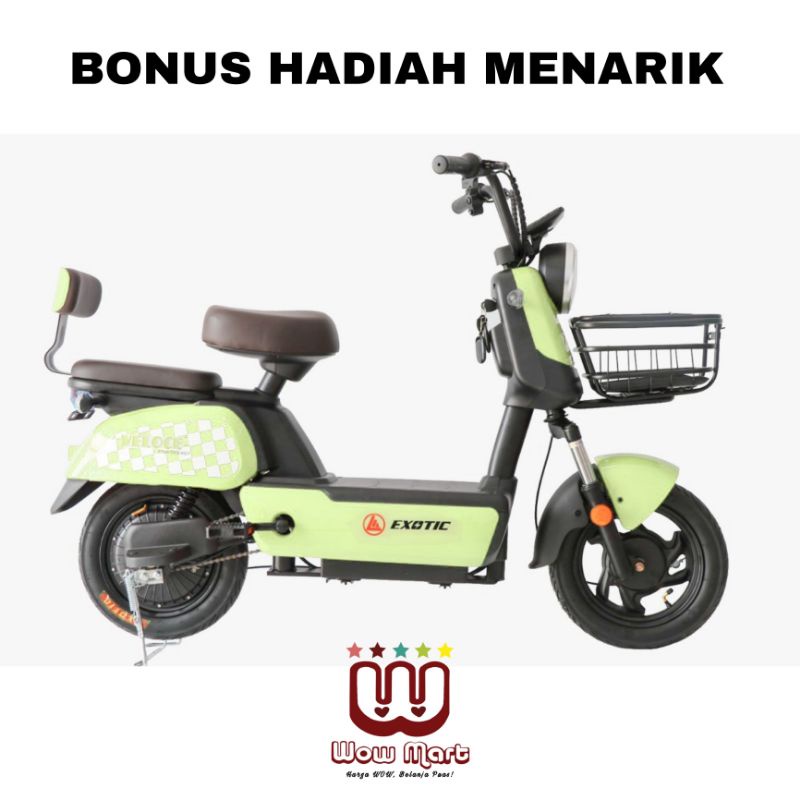 TERMURAH SEPEDA LISTRIK EXOTIC VELOCE PROMO