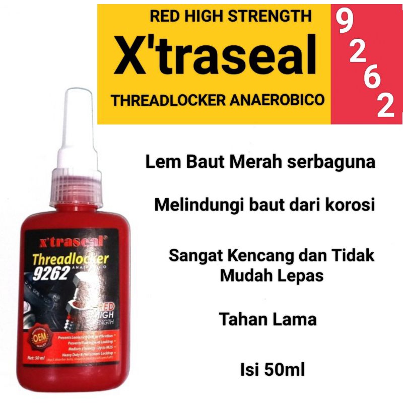 

Lem Baut Merah / Lem Threadlocker Red High - 9262 kemasan botol besar 50ml