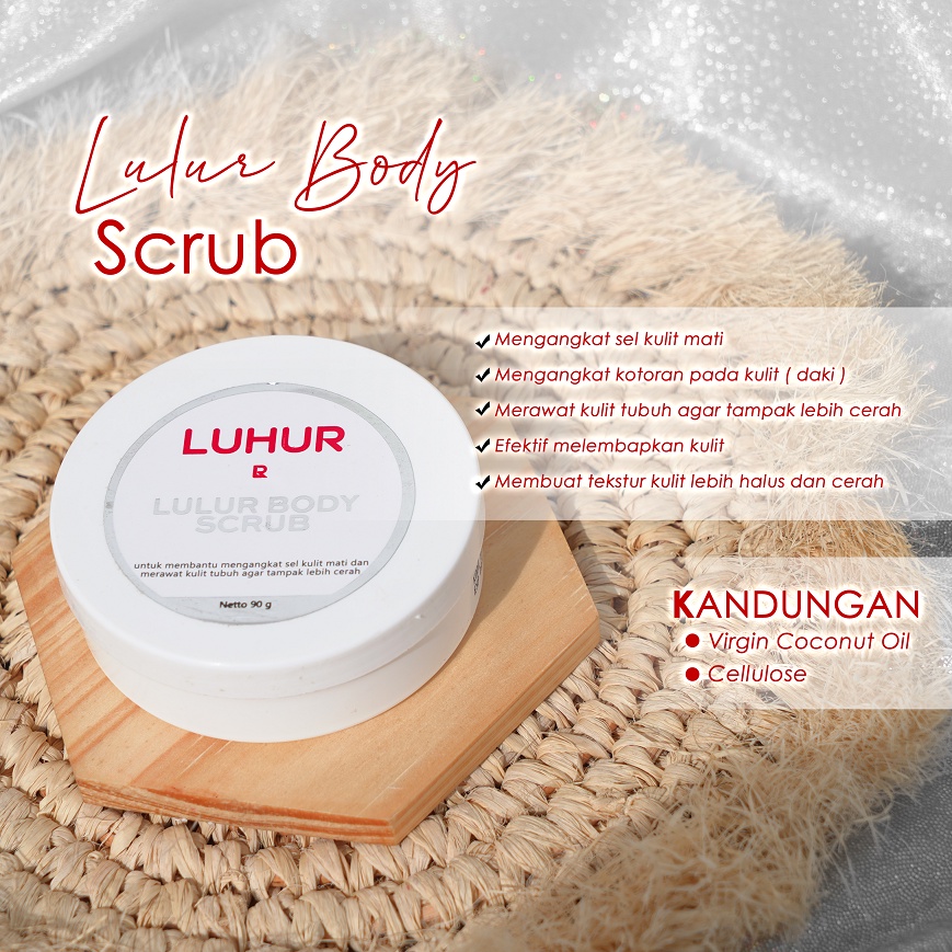 LUHUR SKINCARE Lulur Body Scrub Luhur Skincare Lulur Mencerahkan Memutihkan AMPUH MENGANGKAT SEL KULIT MATI  aman Bpom Ampuh #Vitamin_KU