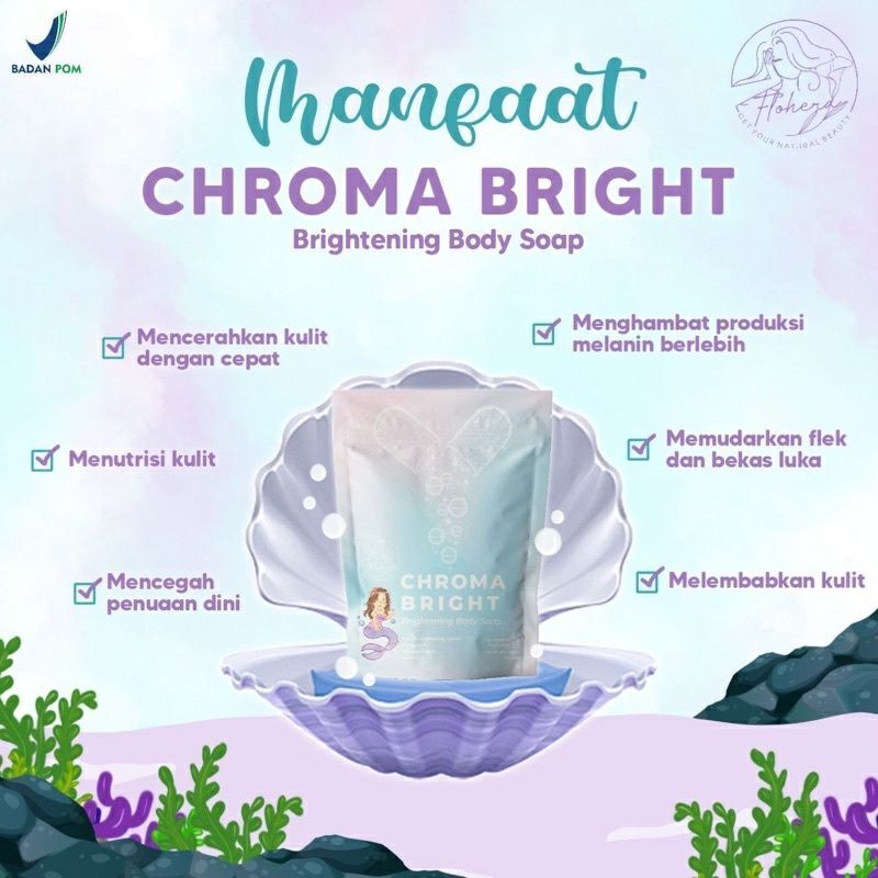 [READY] CHROMA BRIGHT BRIGHTENING BODY SOAP FLOHERA