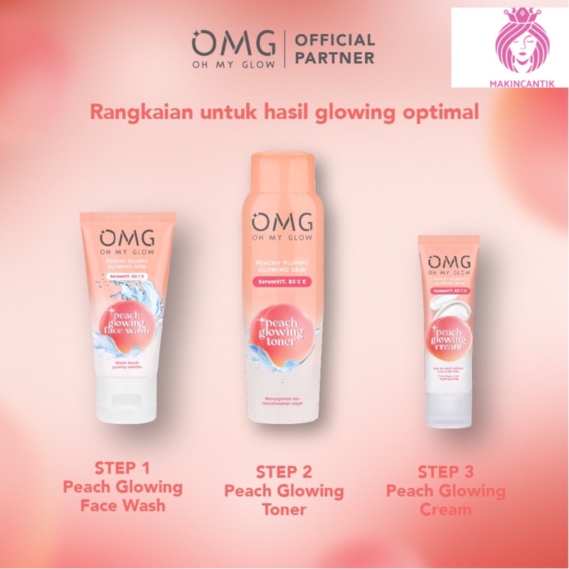 OMG Oh My Glow Peach Skincare Face Cream/ Toner Wajah/ Face Wash