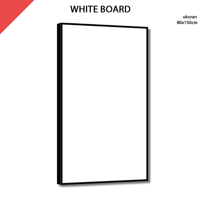 

Papan Tulis Putih White Board 80x150 cm