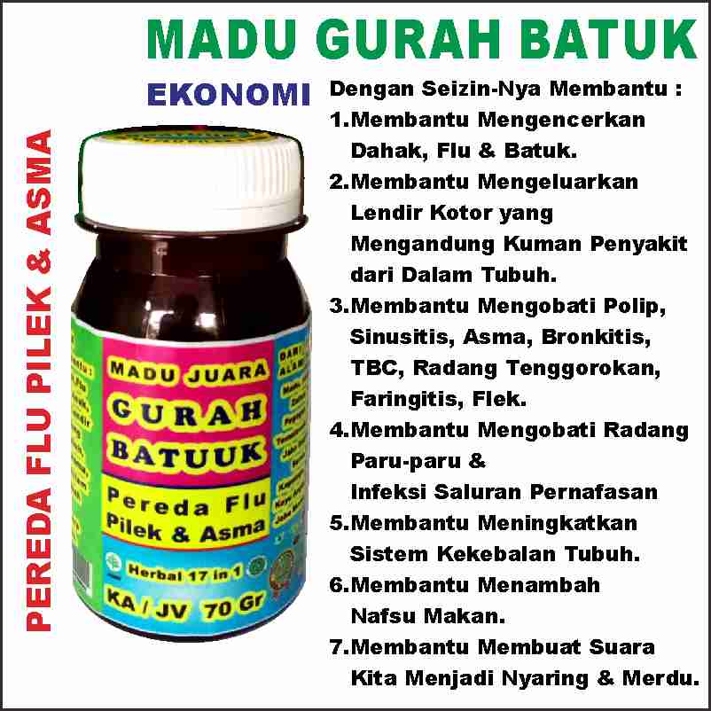 

MADU HERBAL GURAH BATUK Ekonomis Pereda Flu Pilek & Asma 70 Gr Murah & Berhadiah. MADU SEGAR WARAS MADU PAHIT HITAM JUARA GURAH BATUUK AL AFIAT MBH ASSALAMAH GURAHFIT GURAH FIT DARUSYIFA BATGUR HERBAPIL ANNUR KARANGAYU 8777 MADU GURAH BATUK