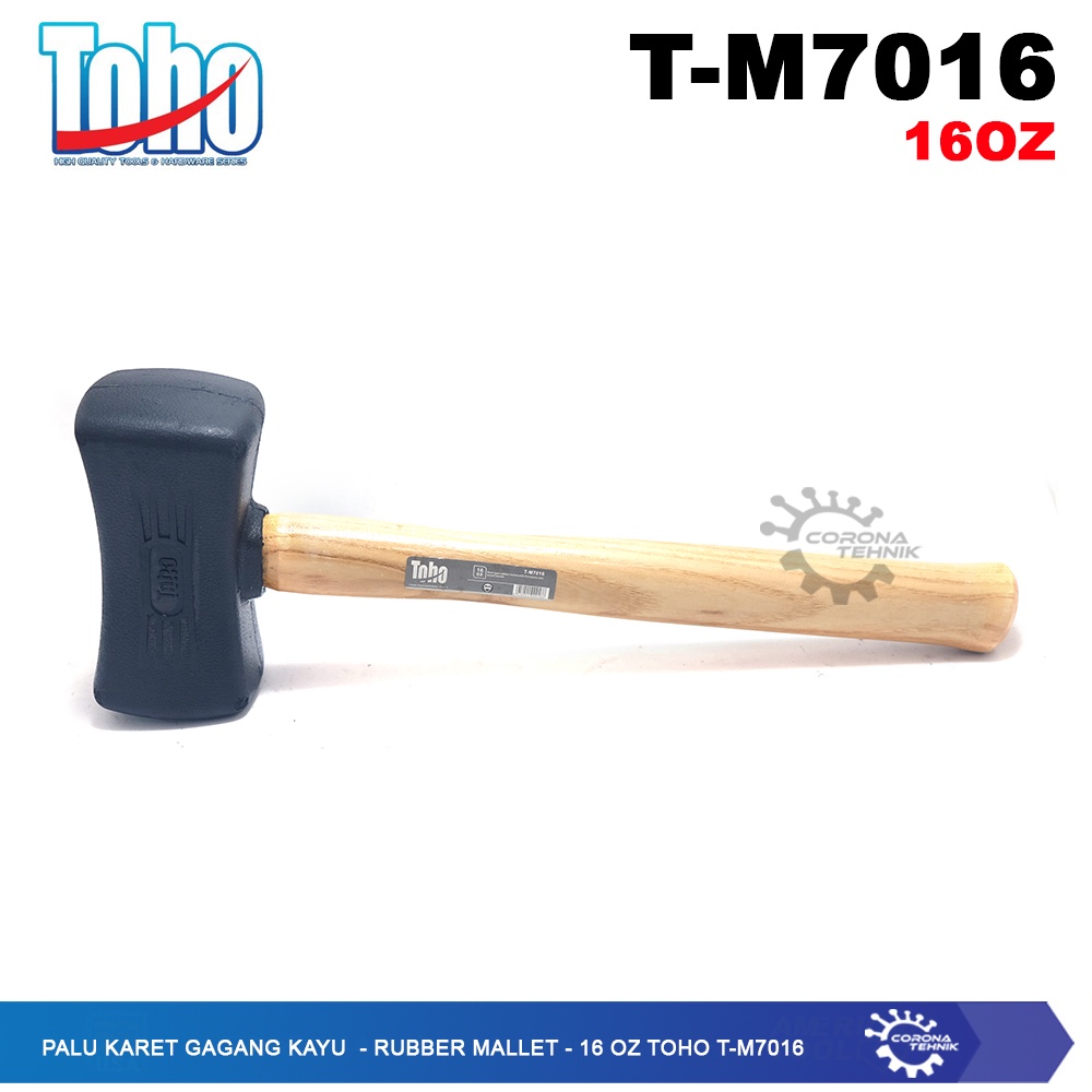 Toho T-M7016 - Rubber Mallet - Palu Karet Gagang Kayu 16 Oz