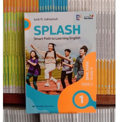 SPLASH bahasa Inggris SMK/MAK kelas 10/X kurikulum Merdeka ERLANGGA