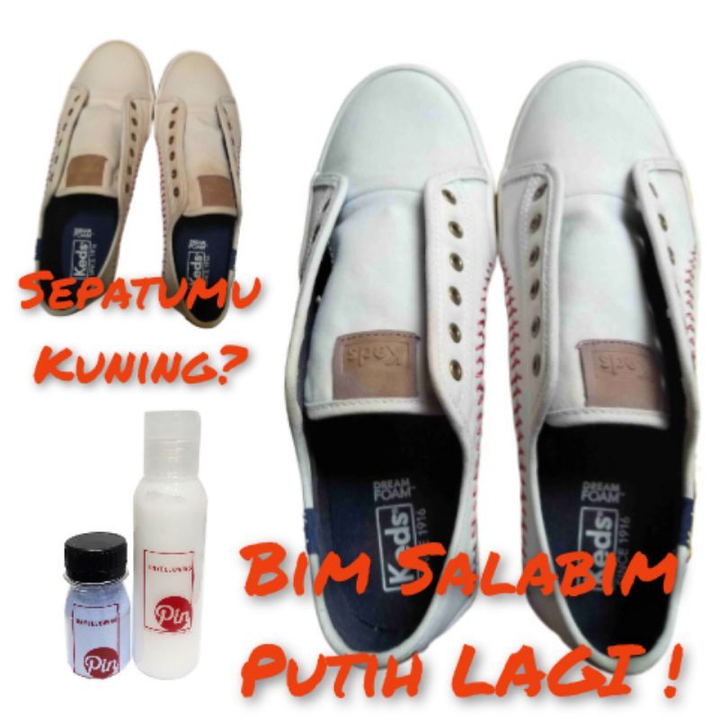 Pin Instant Unyellowing 100ml - Untuk Memutihkan Kembali Sol dan upper canvas Sepatu Yang Menguning