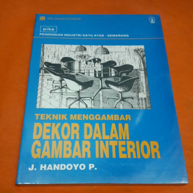 

Teknik Menggambar Dekor Dalam Gambar Interior
