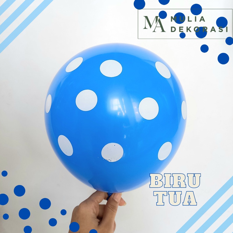 Balon Polkadot 12 Inch Isi 10pcs Dekorasi Bakcdrop Ulang Tahun Aqiqah Tunangan Lamaran