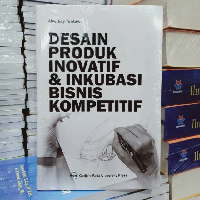 Buku Original: Desain Produk Inovatif & Inkubasi Bisnis Kompetitif