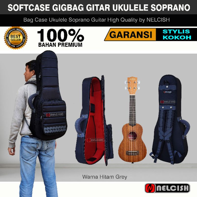 Softcase Tas Gigbag Guitar Ukulele Soprano Bag Case Ukulele by Nelcish