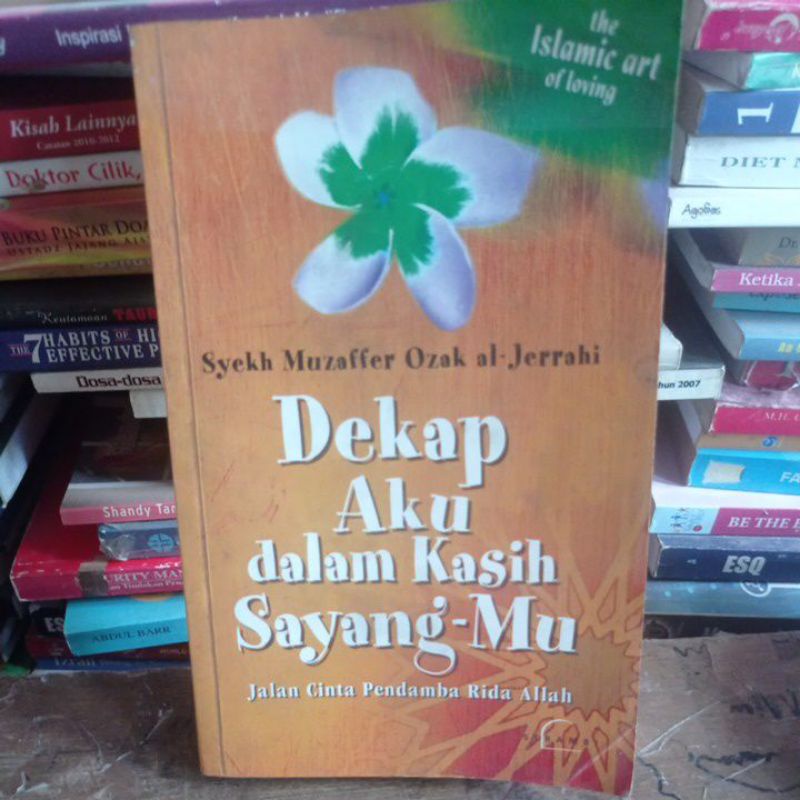 Dekap Aku Dalam Kasih Sayangmu by Syeh Muzaffer Ozak  al Jerrahi
