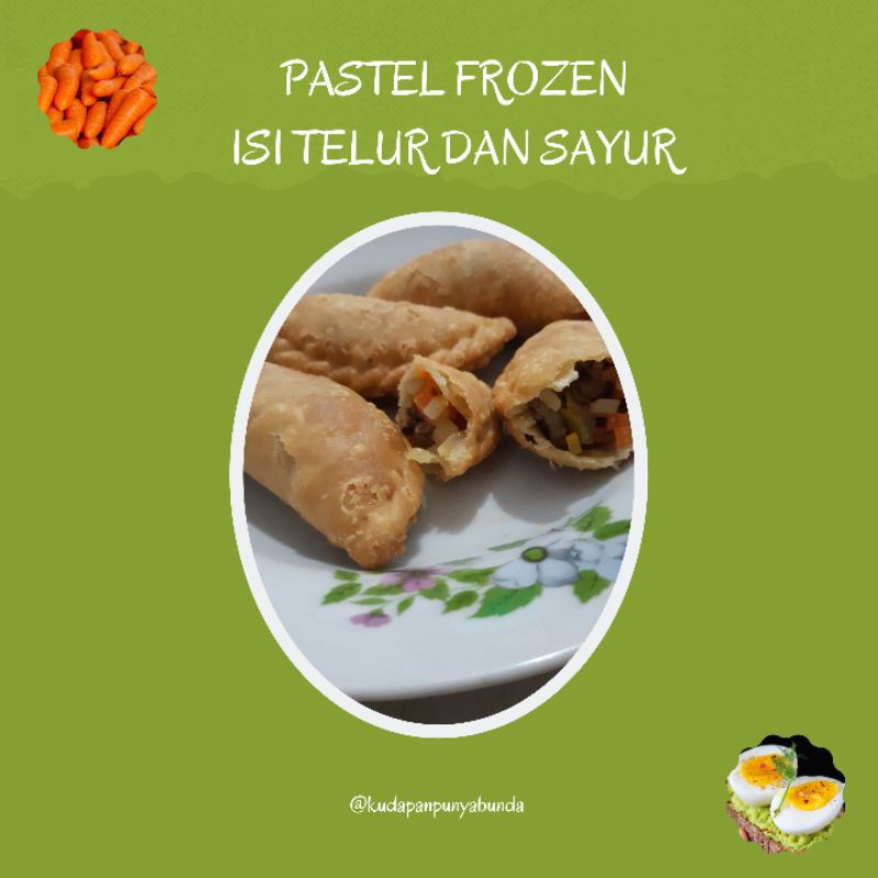 

Pastel frozen homemade isi sayur dan telur